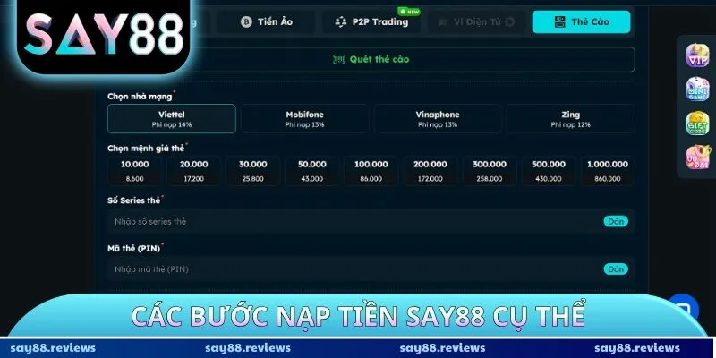 Các bước nạp tiền Say88 cụ thể