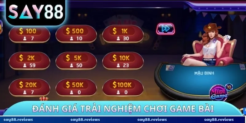 Đánh giá trải nghiệm chơi game bài