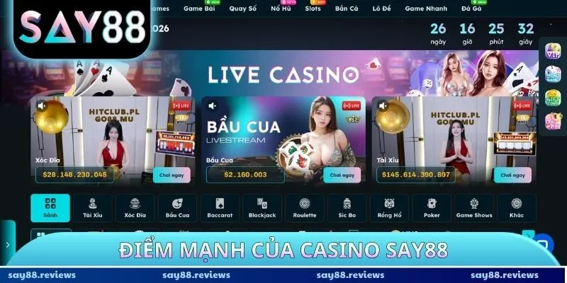 Điểm mạnh của Casino SAY88