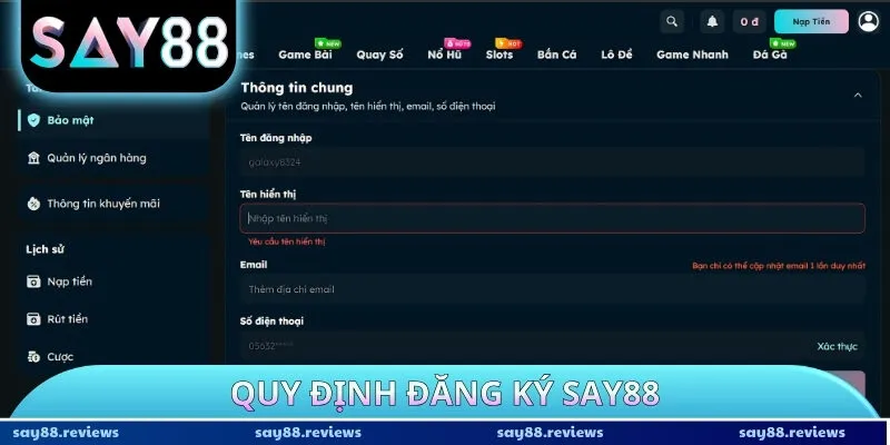 Quy định đăng ký Say88