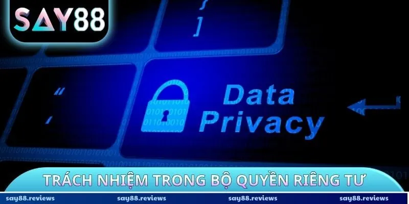 Trách nhiệm trong bộ quyền riêng tư